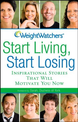 Weight Watchers/Weight Watchers Start Living, Start Losing@ Inspirational Stories That Will Motivate You Now