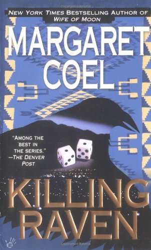 Margaret Coel/Killing Raven