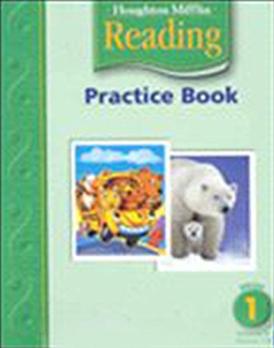 Houghton Mifflin Company Houghton Mifflin Reading Practice Book Volume 1 Grade 1 
