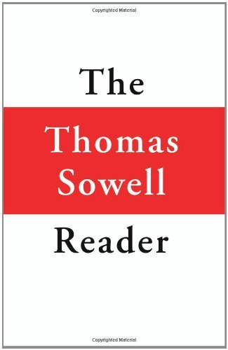 Thomas Sowell The Thomas Sowell Reader 