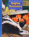 Houghton Mifflin Company Houghton Mifflin Spelling And Vocabulary Consumable Student Book Grade 4 2006 