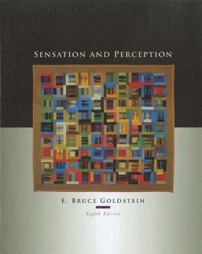 E. Bruce Goldstein/Sensation And Perception@0008 Edition;