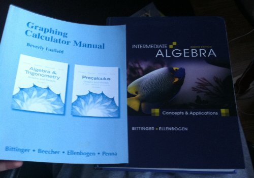Marvin L. Bittinger Intermediate Algebra Concepts And Applications [with Cdrom] 0008 Edition; 