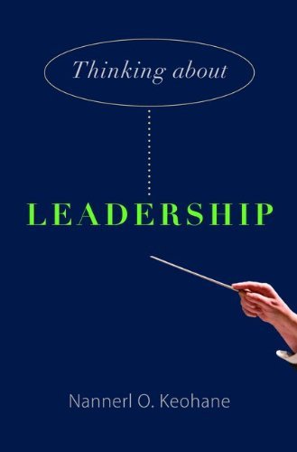 Nannerl O. Keohane/Thinking About Leadership
