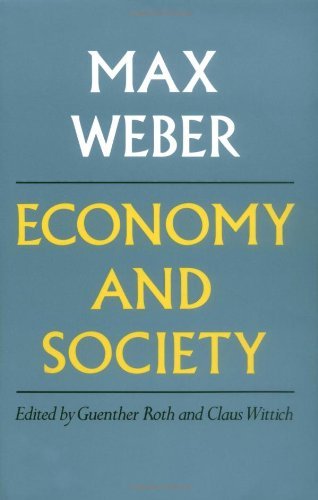 Max Weber Economy And Society 