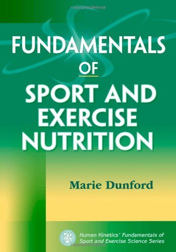 Marie Dunford Fundamentals Of Sport And Exercise Nutrition 