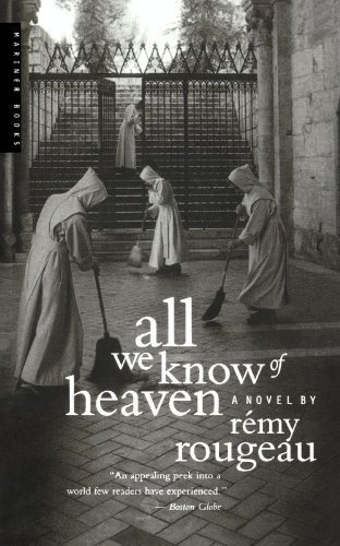 Remy Rougeau/All We Know of Heaven