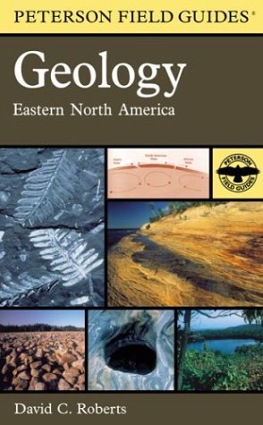 David Roberts A Field Guide To Geology Eastern North America 