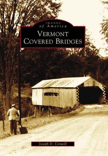 Joseph D. Conwill Vermont Covered Bridges 