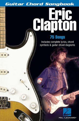Eric Clapton Eric Clapton Guitar Chord Songbook 