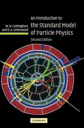 W. N. Cottingham/An Introduction to the Standard Model of Particle@0002 EDITION;
