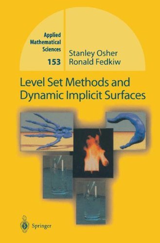 Stanley Osher Level Set Methods And Dynamic Implicit Surfaces 2003 