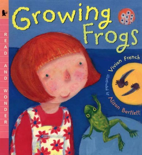 Vivian French/Growing Frogs