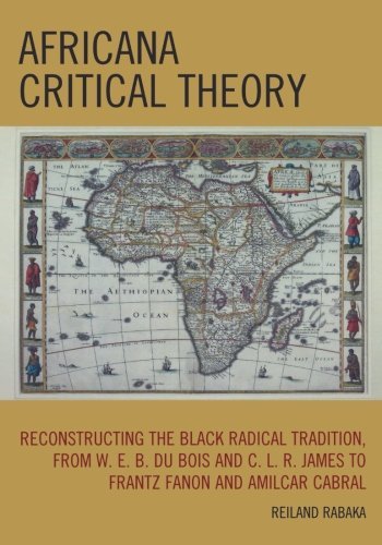 Reiland Rabaka/Africana Critical Theory@ Reconstructing the Black Radical Tradition, from