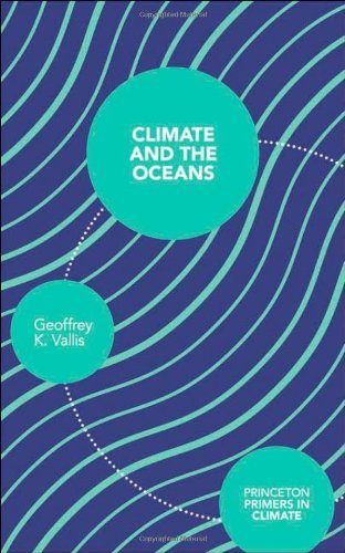Geoffrey K. Vallis Climate And The Oceans 