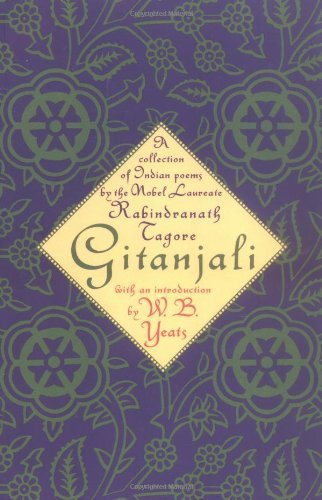 Rabindranath Tagore/Gitanjali@A Collection Of Idian Poems By The Nobel Laureate