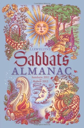 Ed Day Llewellyn's Sabbats Almanac Samhain 2011 To Mabon 2012 