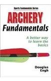 Douglas Engh Archery Fundamentals 