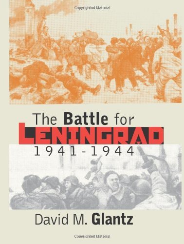 David M. Glantz The Battle For Leningrad 1941 1944 