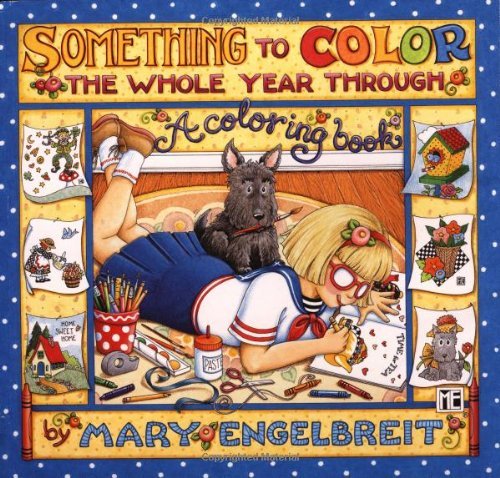 Mary Engelbreit Something To Color The Whole Year Through 