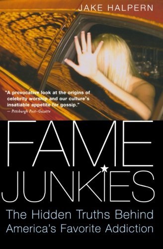 Jake Halpern/Fame Junkies@Reprint