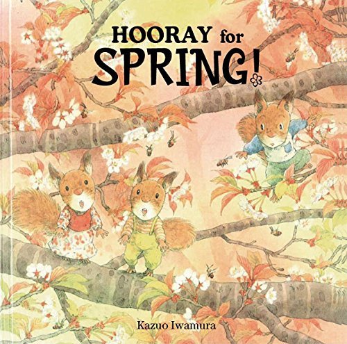 Kazuo Iwamura Hooray For Spring! 