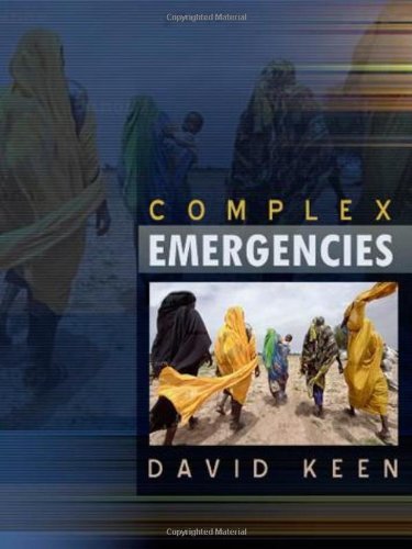 David J. Keen Complex Emergencies 