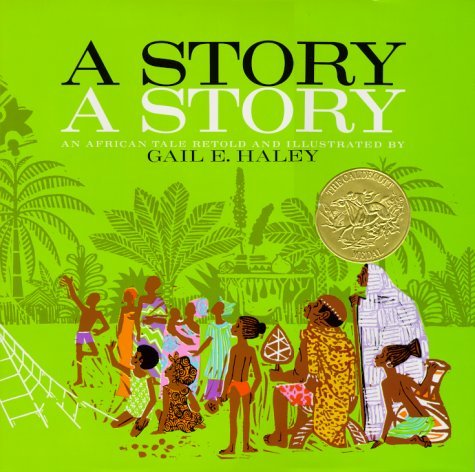 Gail E. Haley/A Story, a Story