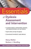 Barbara J. Wendling Essentials Of Dyslexia Assessment And Intervention 