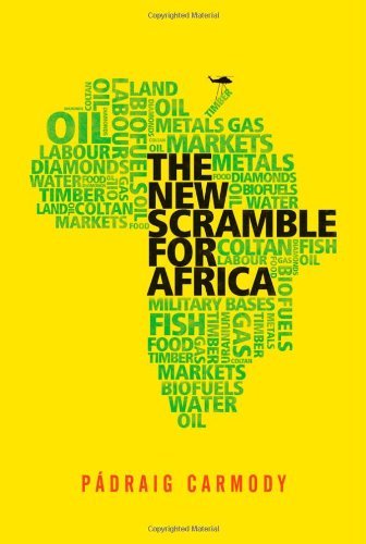 P?draig Carmody The New Scramble For Africa 