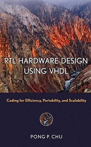 Pong P. Chu Rtl Hardware Design Using Vhdl Coding For Efficiency Portability And Scalabili 