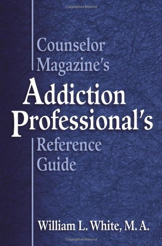 William White Counselor Magazine's Addiction Professional Refere 