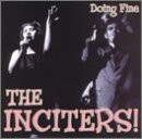 Inciters/Doing Fine