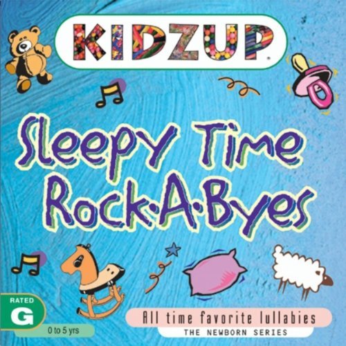Kidz Up/Sleepy Time Rock-A-Bye