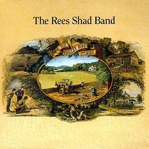 Rees Shad Band/Riggley Road Stories