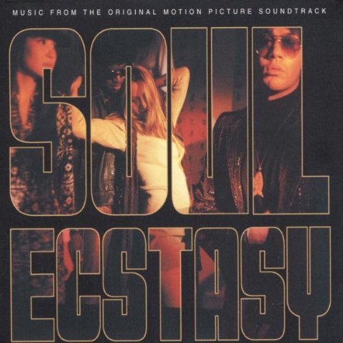 Soul Ecstasy/Soundtrack