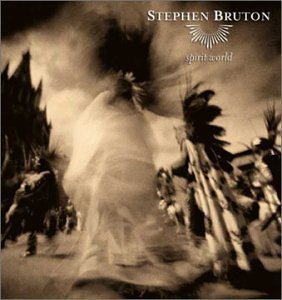 Stephen Bruton/Spirit World