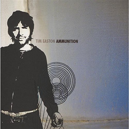 Tim Easton/Ammunition