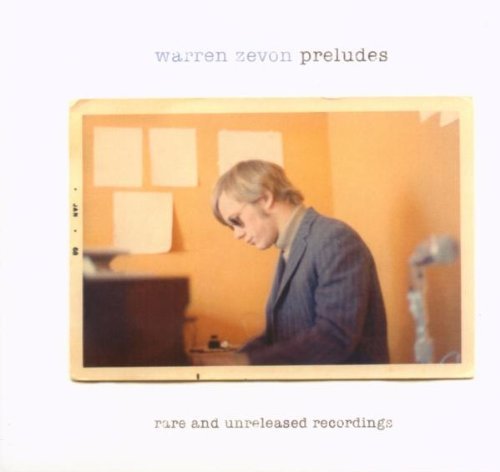 Warren Zevon/Preludes: Rare & Unreleased Recordings@2 Cd Set