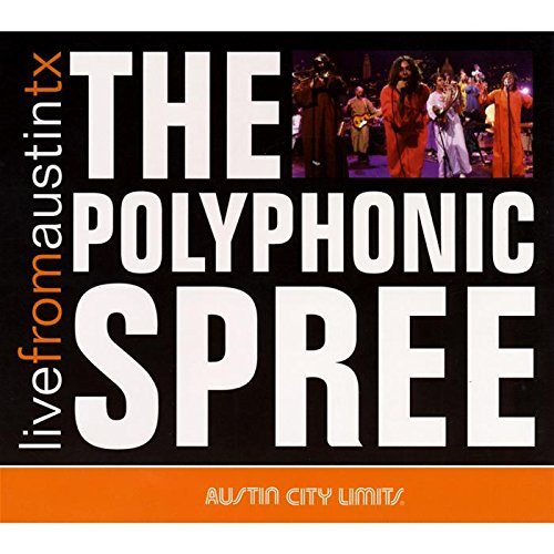Polyphonic Spree/Live From Austin Tx