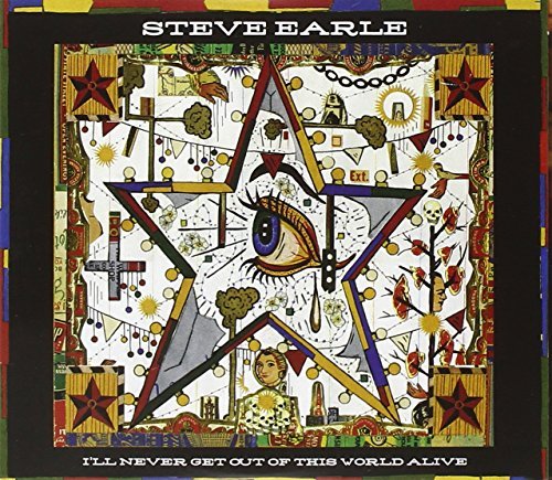 Steve Earle I'll Never Get Out Of This World Incl. DVD 