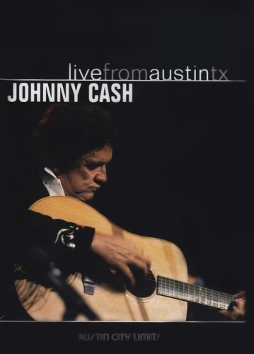 Johnny Cash/Live From Austin Texas