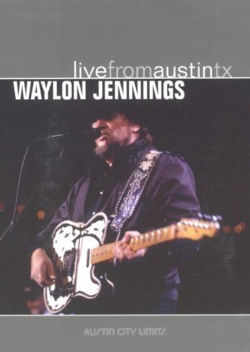 Waylon Jennings/Live From Austin Texas