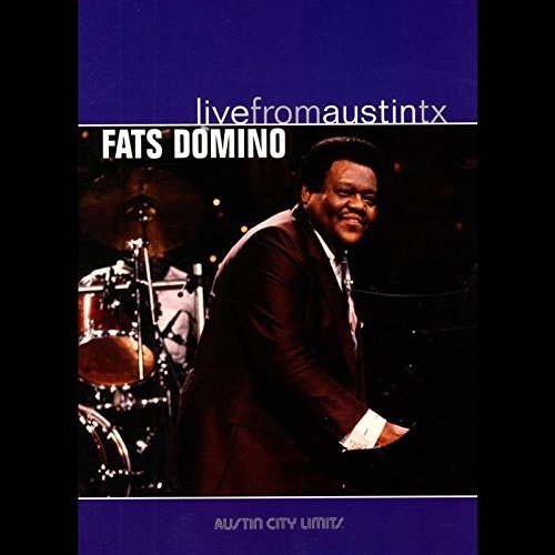 Fats Domino/Live From Austin Texas