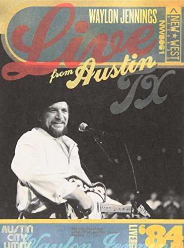 Waylon Jennings/Live From Austin Tx '84