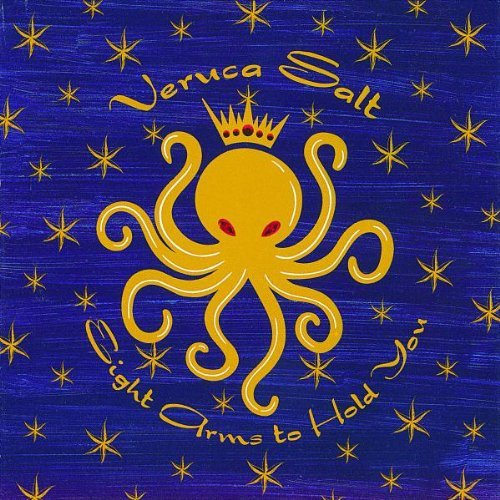 Veruca Salt Eight Arms To Hold You 