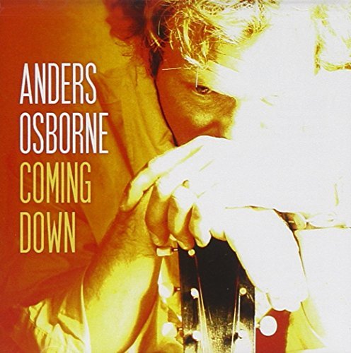 Anders Osborne/Coming Down