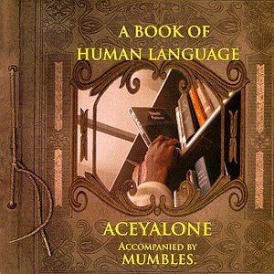 Aceyalone/Book Of Human Language