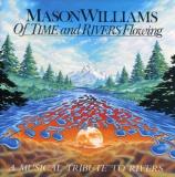 Mason Williams Of Time & Rivers Flowing 