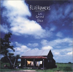 Bluerunners/Le Grand Bleu